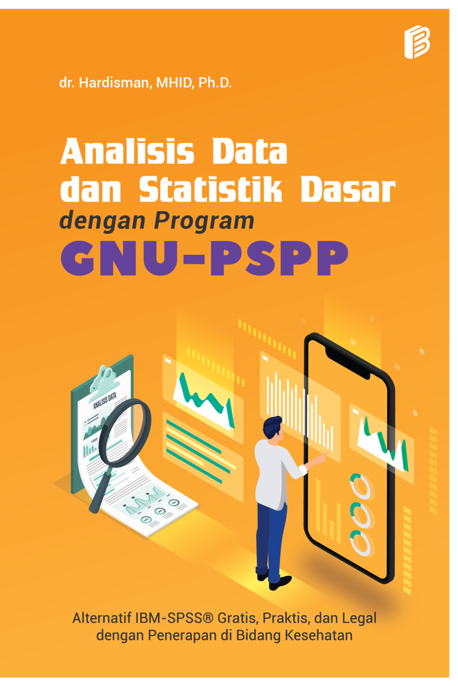 cover/(10-10-2022)analisis-data-dan-statistik-dasar-dengan-program-gnu-pspp.png