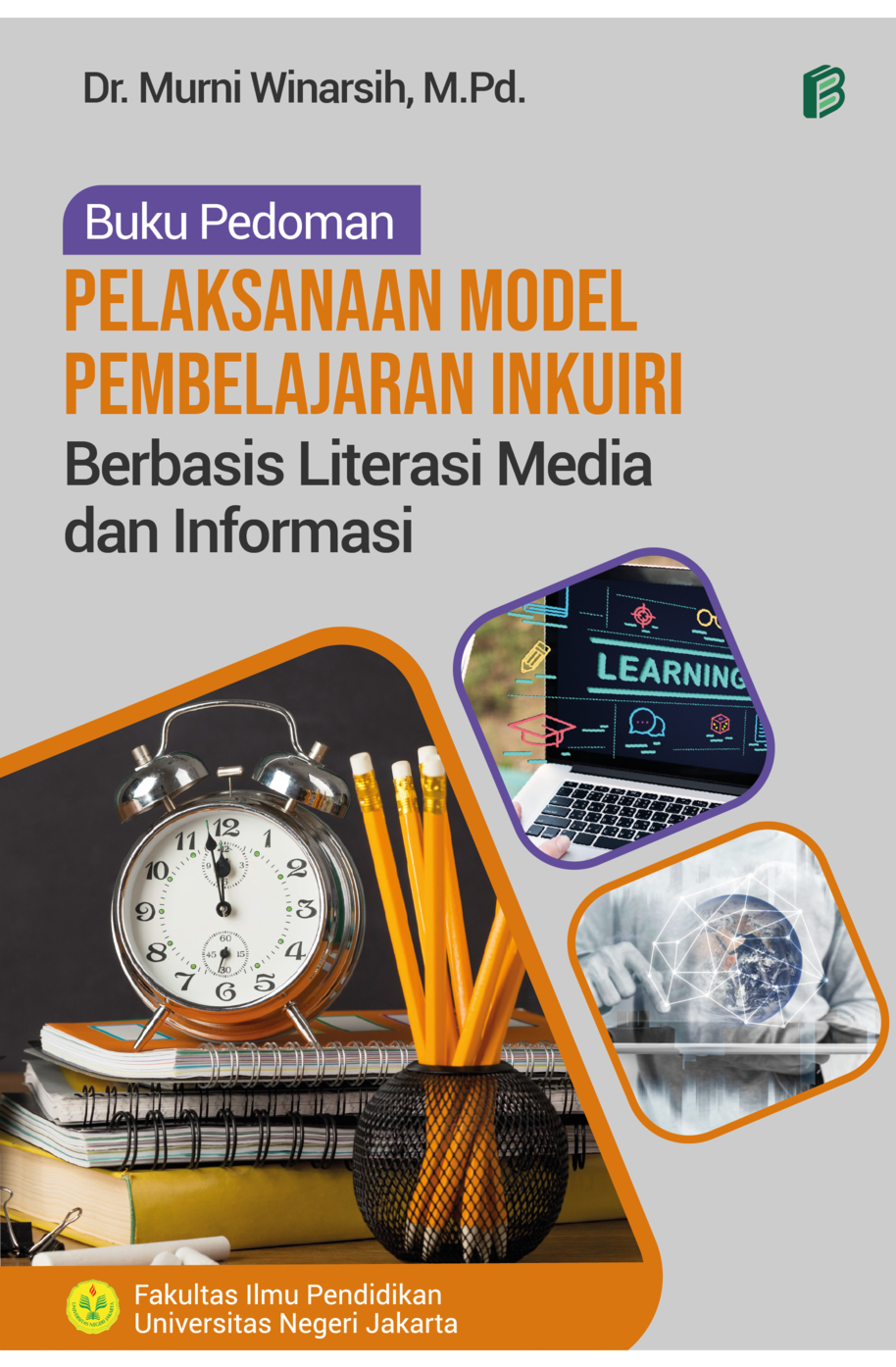 cover/(10-10-2022)buku-pedoman-pelaksanaan-model-pembelajaran-inkuiri-berbasis-literasi-media-dan-informasi.png