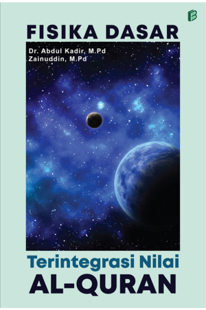 cover/(10-10-2022)fisika-dasar-terintegrasi-nilai-al-quran.png