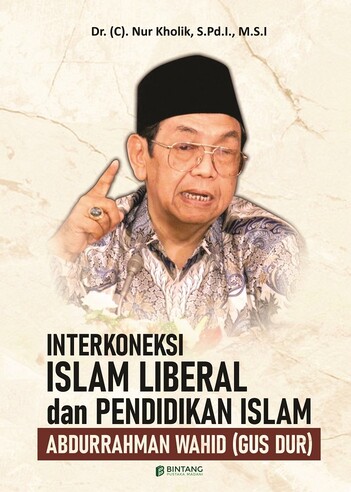 cover/(12-10-2022)interkoneksi-islam-liberal-amp-pendidikan-islam-abdurrahman-wahid-(gus-dur).jpg