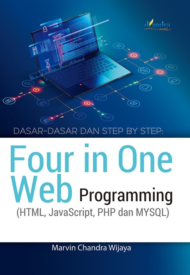 cover/(14-10-2022)dasar-dasar-dan-step-by-step-four-in-one-web-programming-(html-javascript-php-dan-mysql).JPG
