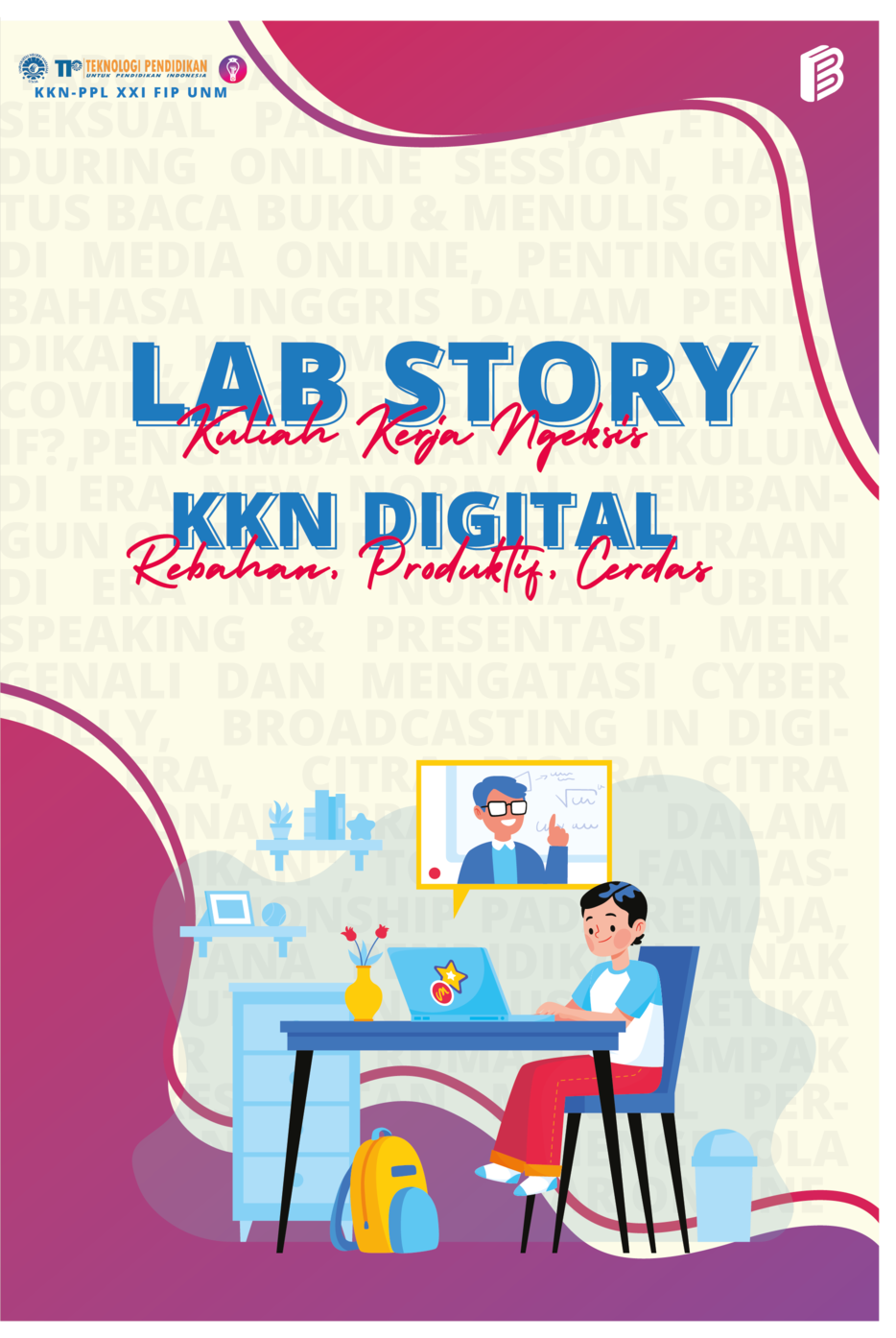 cover/(14-10-2022)lab-story-kuliah-kerja-ngeksis-kkn-digital-rebahan-produktif-cerdas.png