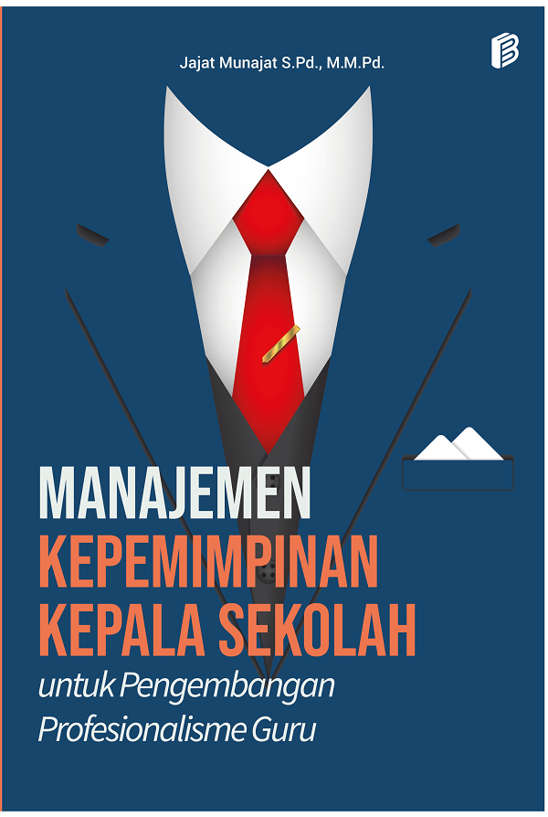 cover/(14-10-2022)manajemen-kepemimpinan-kepala-sekolah-untuk-pengembangan-prefesionalisme-guru.png
