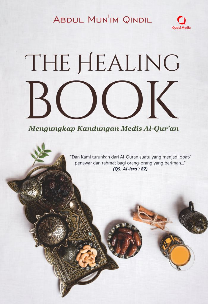 cover/(17-01-2020)the-healing-book-mengungkap-kandungan-medis-al-quran.jpg