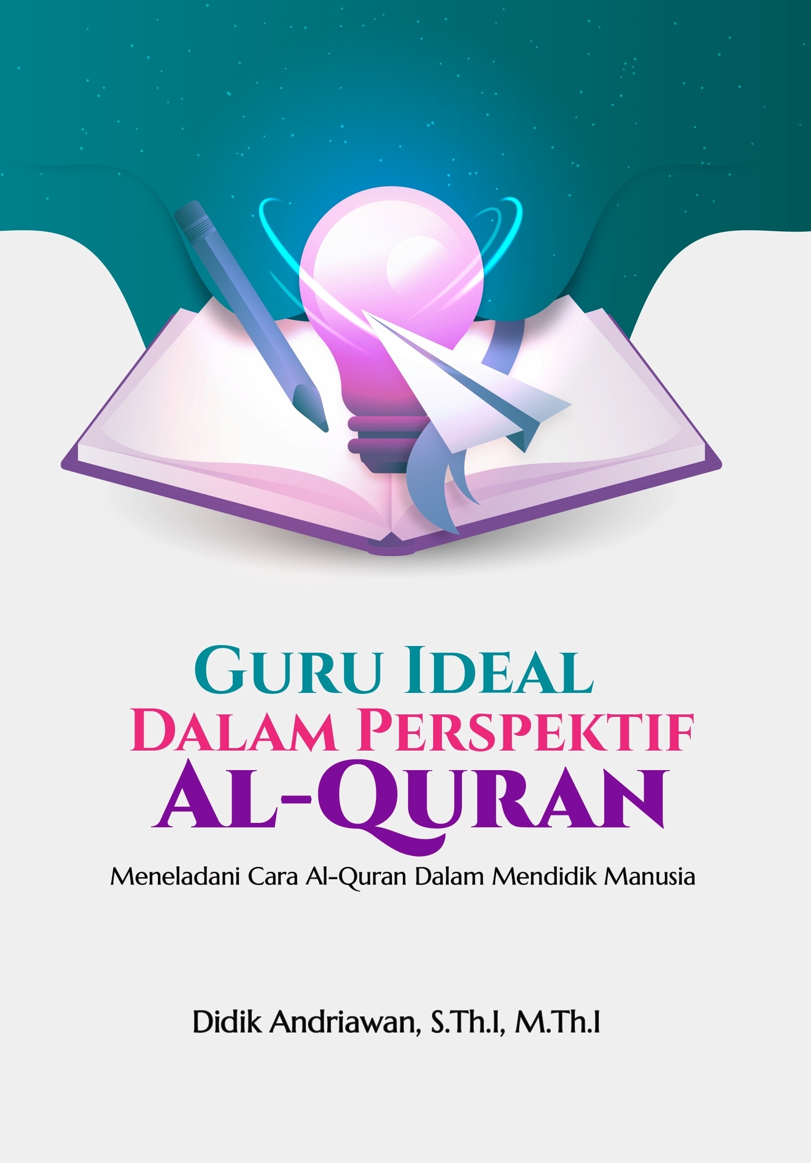 cover/(18-10-2022)guru-ideal-dalam-perspektif-al-quran.JPG
