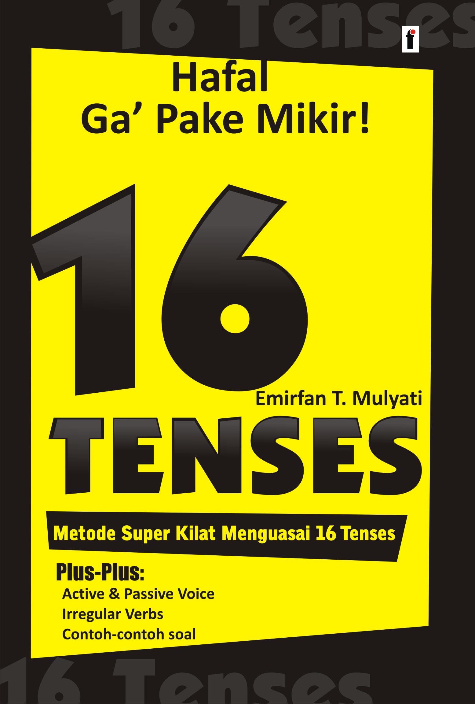 cover/(21-11-2019)hafal-ga-pake-mikir!-16-tenses2.jpg